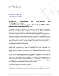 PRESSEMITTEILUNG Luxemburg, den 14. April 2011 Kompetente Unterstützung für