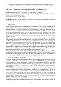 7th Int. Conf. on Harmonisation within Atmospheric Dispersion Modelling for Regulatory Purposes  8OWUDORZHPLWWLQJYHKLFOHVDQGDLUTXDOLW\LQXUEDQDUHDV N. Moussiopoulos1, T. Nitis1, P.M. Tourlou1, P. Sahm1 and Y. Yam