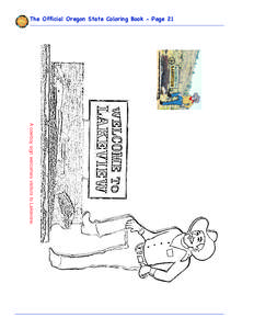 The Official Oregon State Coloring Book - Page 21  A cowboy sign welcomes visitors to Lakeview. 