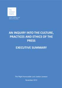 The Leveson Inquiry culture, practices and ethics of the press