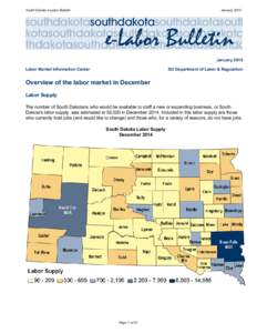 South Dakota e-Labor Bulletin  January 2015 January 2015 Labor Market Information Center