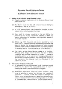 Consumer Council Ordinance Review Submission of the Consumer Council 1. Review of the functions of the Consumer Council (1). Regular reviews on the functions of the Consumer Council have