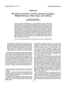 Black psychology / Clinical psychology / Psychologist / Association of Black Psychologists / Joseph White / Raymond D. Fowler / Indigenous psychology / Psychology / American Psychological Association / Norman B. Anderson