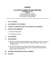 AGENDA CLAYTON PLANNING BOARD MEETING NOVEMBER 25, 2013 6:00 PM TOWN COUNCIL CHAMBERS 111 East Second Street, Clayton NC