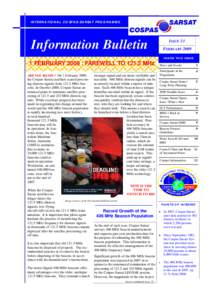 INTERNATIONAL COSP AS-SARSAT PROGRAMME  Information Bulletin ISSUE 2 1 FEBRUARY 2009