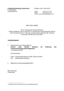 Landtag Mecklenburg-Vorpommern 6. Wahlperiode Innenausschuss Schwerin, den 4. April 2014 Telefon:
