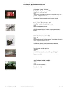 Soundings: A Contemporary Score  Luke Fowler, Scottish, born 1978 Toshiya Tsunoda, Japanese, born 1964 Ridges on the Horizontal Plane 2011