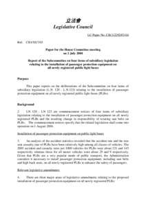 立法會 Legislative Council LC Paper No. CB[removed]Ref: CB1/SS/7/03 Paper for the House Committee meeting on 2 July 2004