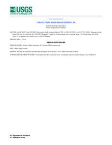 Water-Data Report[removed]TAIYA RIVER NEAR SKAGWAY, AK Northern Southeast Alaska Basin Chilkat-Skagway Rivers Subbasin LOCATION.--Lat 59°3043, long 135°2040 referenced to North American Datum of 1927