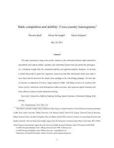 Bank competition and stability: Cross-country heterogeneity Thorsten Becky Olivier De Jonghez  Glenn Schepensx