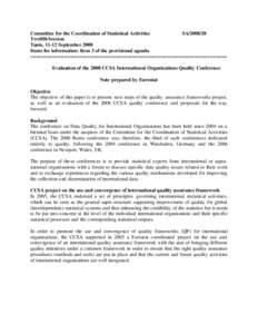 Committee for the Coordination of Statistical Activities SATwelfth Session Tunis, 11-12 September 2008 Items for information: Item 3 of the provisional agenda ====================================================