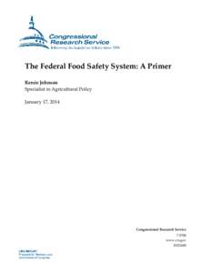 The Federal Food Safety System: A Primer