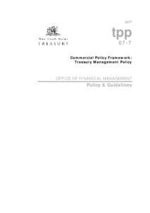 july07  tpp 07-7 Commercial Policy Framework: Treasury Management Policy