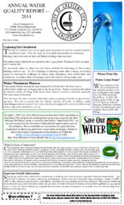 ANNUAL WATER QUALITY REPORT— 2014 City of Crescent City Public Works Department 377 J Street, Crescent City, CA 95531
