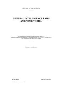 REPUBLIC OF SOUTH AFRICA  GENERAL INTELLIGENCE LAWS AMENDMENT BILL  (As introduced in the National Assembly (proposed section 75);