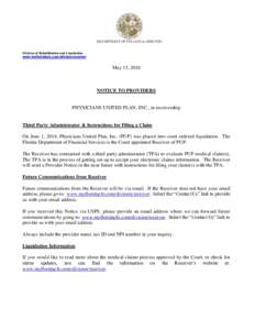 DEPARTMENT OF FINANCIAL SERVICES  Division of Rehabilitation and Liquidation www.myfloridacfo.com/division/receiver  May 13, 2016