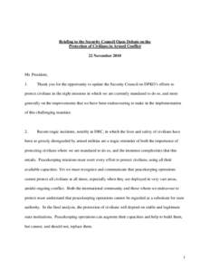 Democratic Republic of the Congo / Military operations other than war / Foreign relations of Liberia / United Nations Mission in Liberia / War / United Nations Organization Stabilization Mission in the Democratic Republic of the Congo / Peacekeeping / Peace / United Nations peacekeeping