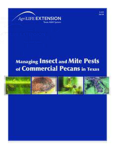 E[removed]Insect and Mite Pests of Commercial Pecans in Texas Managing