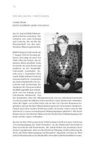 76 NÉCROLOGIES / OBITUARIES Ulrike Peter EDITH SCHÖNERT-GEISS (1933–Am 12. Juni ist Edith SchönertGeiß in Berlin verstorben. Wir