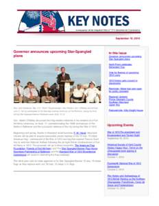 September 16, 2010  Governor announces upcoming Star-Spangled plans  In this Issue