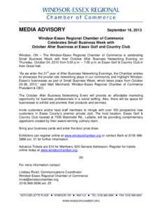 MEDIA ADVISORY  September 16, 2013 Windsor-Essex Regional Chamber of Commerce Celebrates Small Business Week with
