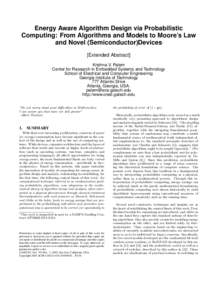 Energy Aware Algorithm Design via Probabilistic Computing: From Algorithms and Models to Moore’s Law and Novel (Semiconductor)Devices ∗  [Extended Abstract]