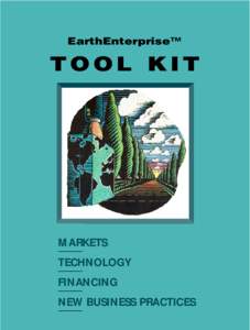 EarthEnterprise™  TOOL KIT MARKETS TECHNOLOGY