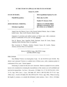 IN THE COURT OF APPEALS OF THE STATE OF IDAHO Docket No[removed]STATE OF IDAHO, Plaintiff-Respondent, v. JESSE MICHAEL VIERSTRA,