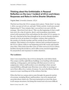 Association of Research Libraries  Thinking about the Unthinkable: A Personal Reflection on the June 1 Incident at UCLA and Library Responses and Roles in Active Shooter Situations Virginia Steel, University Librarian, U