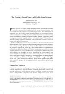 ACU Column  The Primary Care Crisis and Health Care Reform Peter Sherman, MD Susan Moscou, FNP, MPH, PhD Christine Dang-Vu