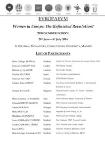 EVROPAEVM Women in Europe: The Unfinished Revolution? 2014 SUMMER SCHOOL 29th June – 4th July 2014 EL ESCORIAL MONASTERY, COMPLUTENSE UNIVERSITY, MADRID