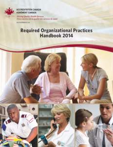 accreditation.ca  Required Organizational Practices Handbook 2014  Required Organizational Practices Handbook 2014