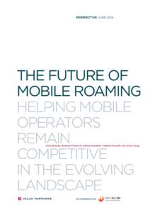 perspective JUNEThe Future of Mobile Roaming Helping mobile operators