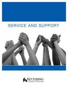 SERVICE AND SUPPORT  Health Network ™