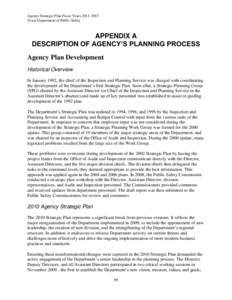 Agency Strategic Plan Fiscal Years[removed]Texas Department of Public Safety APPENDIX A DESCRIPTION OF AGENCY’S PLANNING PROCESS Agency Plan Development