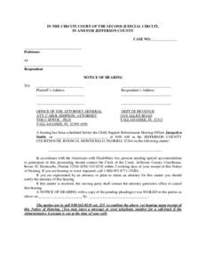 IN THE CIRCUIT COURT OF THE SECOND JUDICIAL CIRCUIT, IN AND FOR JEFFERSON COUNTY CASE NO:______________ _______________________________ Petitioner vs