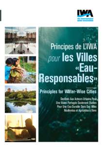 Principes de L’IWA  pour les Villes «EauResponsables» Traduit de l’anglais: