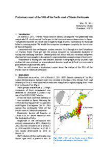 Preliminary report of the 2011 off the Pacific coast of Tohoku Earthquake Mar. 25, 2011 Yoshimitsu Okada