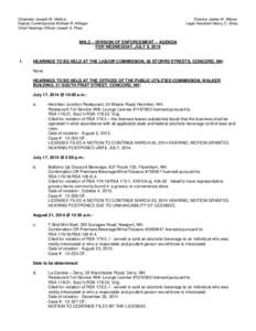 Chairman Joseph W. Mollica Deputy Commissioner Michael R. Milligan Chief Hearings Officer Joseph S. Plaia Director James M. Wilson Legal Assistant Nancy C. Shea