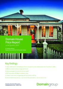 Domain House Price Report June Quarter 2015 Dr Andrew Wilson Senior Economist for the Domain Group