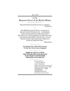 Economy of the United States / Auditing / United States securities law / Center for Audit Quality / Private Securities Litigation Reform Act / Securities Litigation Uniform Standards Act / Securities fraud / U.S. Securities and Exchange Commission / Amicus curiae / Accountancy / Corporate crime / Business