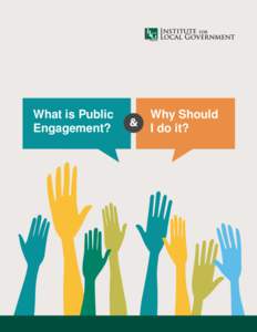 What is Public Engagement? Why Should I do it?