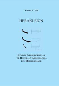 NÚMERO 3, 2010  HERAKLEION REVISTA INTERDISCIPLINAR DE HISTORIA Y ARQUEOLOGÍA