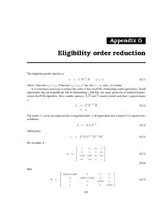 Appendix G  Eligibility order reduction The eligibility profile function is i = C Ai−1 B