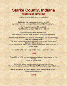 Starke County, Indiana ~Historical Timeline~ Compiled by Marvin Allen, Starke County Historian