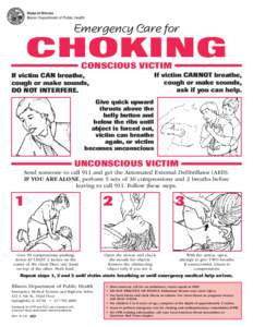 State of Illinois Illinois Department of Public Health Emergency Care for  CHOKING