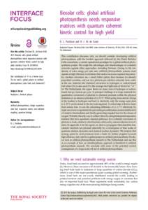 rsfs.royalsocietypublishing.org  Biosolar cells: global artificial photosynthesis needs responsive matrices with quantum coherent kinetic control for high yield