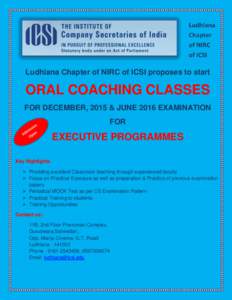 Ludhiana Chapter of NIRC of ICSI proposes to start  ORAL COACHING CLASSES FOR DECEMBER, 2015 & JUNE 2016 EXAMINATION FOR