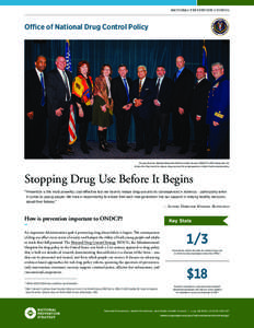 Substance abuse / Drug policy of the United States / United States Department of Health and Human Services / Substance-related disorders / Office of National Drug Control Policy / Center for Substance Abuse Prevention / Substance Abuse and Mental Health Services Administration / Drug policy reform / Drug policy / Medicine / Drug control law / Health