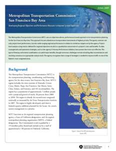 Metropolitan Transportation Commission / Houston-Galveston Area Council 2035 Regional Transportation Plan / Metropolitan planning organization / Regional Transportation Plan / Traffic congestion / 5-1-1 / Sustainable Communities and Climate Protection Act / Transportation in California / Transport / Transportation planning